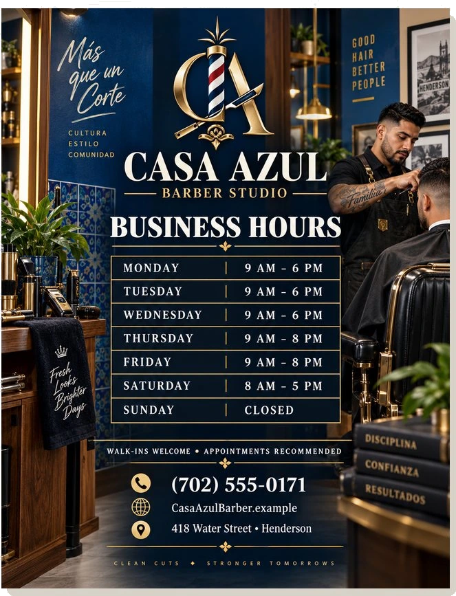 Business hours sign — Casa Azul Barber Studio