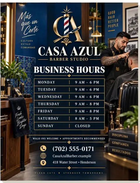 Business hours sign — Casa Azul Barber Studio